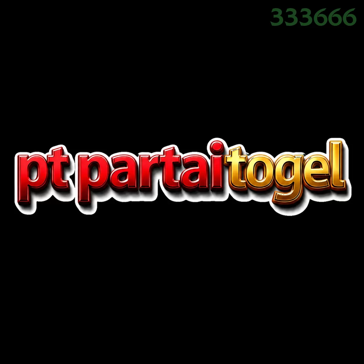 PTPARTAITOGEL dan 333666: Rangkuman Brand yang Banyak Dicari